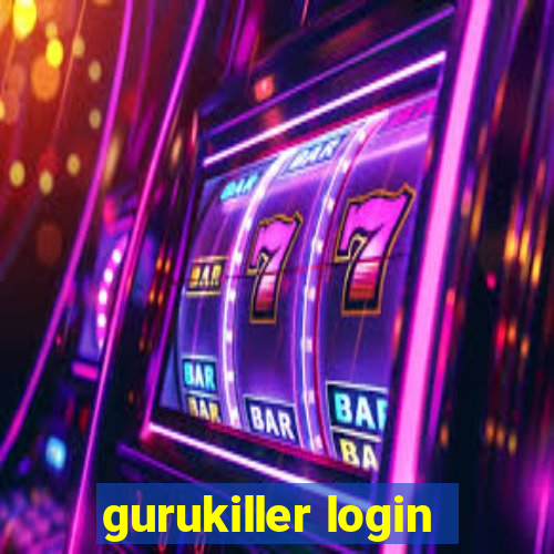 gurukiller login